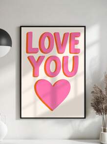 1pc Emotional Wall Art, Love Message Paintings, Bright Colors Art Prints, Valentine Canvas Print Wall Arts, Pink Heart Room Aesthetic, Love You Text Home Decor, Wall Art, Room Aesthetic, Modern Posters, Ideal Gift, Bathroom, Office, Cafe, Optional Framed
