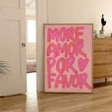 1 pièce Impression sur canevas maximaliste, peintures, citation murale "More Amor Por Favor", affiche typographique, décoration girly pour chambre, salon ou dortoir, sans cadre