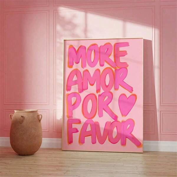 1 pièce Impression sur canevas maximaliste, peintures, citation murale "More Amor Por Favor", affiche typographique, décoration girly pour chambre, salon ou dortoir, sans cadre