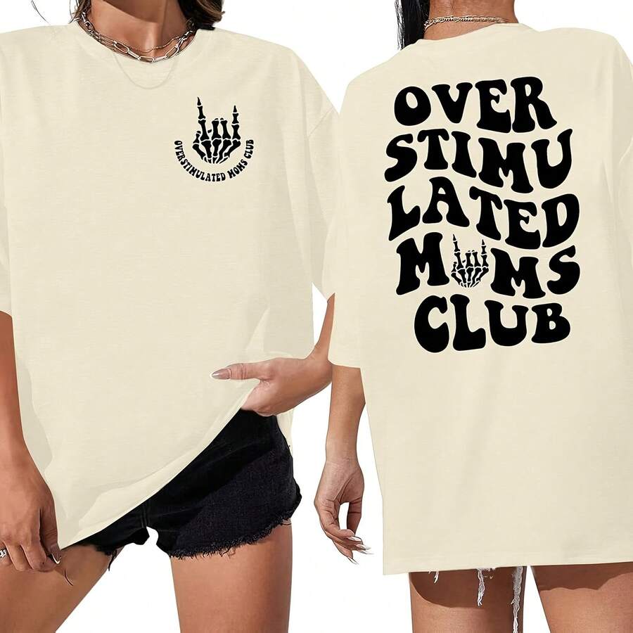 Overstimulated Moms Club Shirt Oversized Mama ShirT-S Funny Mom Graphic S C-Asual Short Sve Y Topscotton220G Heavyweight 100% Cotton Unisex T-Shirt.Spring & Summer & Fall Clothes For Women & Men. This Heavy-Duty Shirt Combines Luxury Softness With Solid Structure. The Thick, Breathable Fabric Resists Sinkage And Fading While Providing All-Day Comfort. I For Streetwear,Festival, Workwear, Or Casual Looks, This Is A Must-Have For Anyone Who Loves Durable, Stylish Basics. - 白色6 - 查看 1
