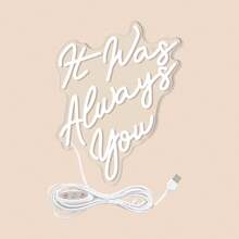 Insegna al neon elegante "Sei sempre stato tu" - alimentata USB, con controllo a pulsante, decorazione da parete per proposte di matrimonio, fidanzamenti, anniversari e celebrazioni di compleanno - luce di plastica versatile con atmosfera di palloncini e luci festive, regalo per anniversario, atmosfera festiva, illuminazione calda e luminosa, insegne al neon per decorazione da parete