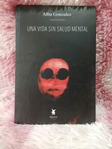 Una Vida Sin Salud Mental - Libro único - Ver 1