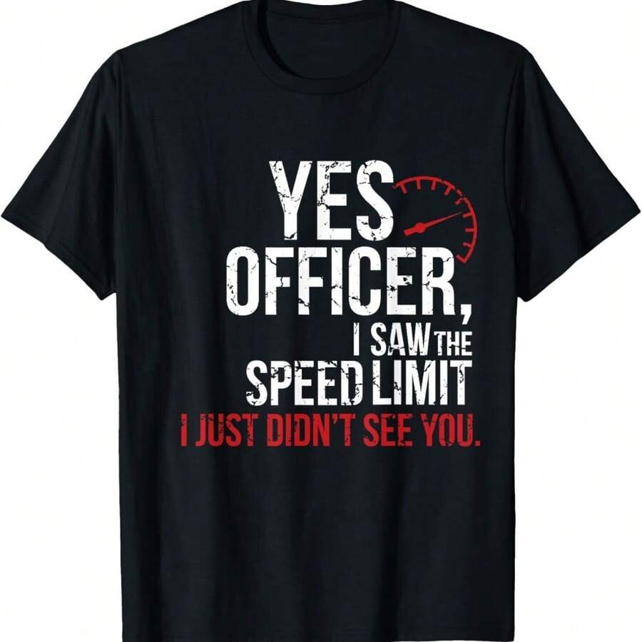 Yes Officer Speeding Shirt - For Car Enthusiasts _ Mechanics Gift Unisex T-Shirt[180] As Gift - 黑色 - 查看 1