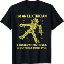 Soy electricista. Si bailo sin música, camiseta divertida con esqueleto - Negro - Ver 1