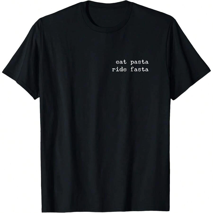 Eat Pasta Ride Fasta Cyclists Road Bike Carbs Noodles T-Shirt - Black - View 1