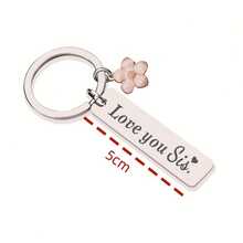 1pc Stainless Steel "Love You Sis" Keychain Gifts For Friends And Sisters