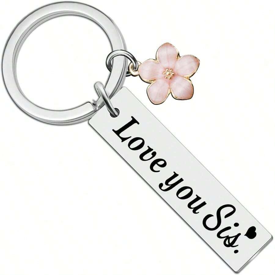 1pc Stainless Steel "Love You Sis" Keychain Gifts For Friends And Sisters