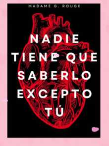 NADIE TIENE QUE SABERLO EXCEPTO TU - Libro único - Ver 2