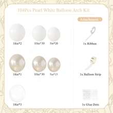 104pcs Pearl Satin White Balloon Arch Kit, Includes Pearl Satin White Transparent Balloons For Baby Shower, Wedding, Bridal Shower, Engagement, Baby Shower, Birthday Party Decoration
