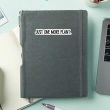 1PC Just One More Plant Sticker, Funny Plant Mom Vinyl Decal For Laptop Tumbler And Water Bottle, Plant Lover Gardening Aesthetic Sticker, Indoor Plant Quote Sticker For Greenhouse Decor, Houseplant Mom Botanical Plant Life Cute Garden Sticker - Multicolor - View 4