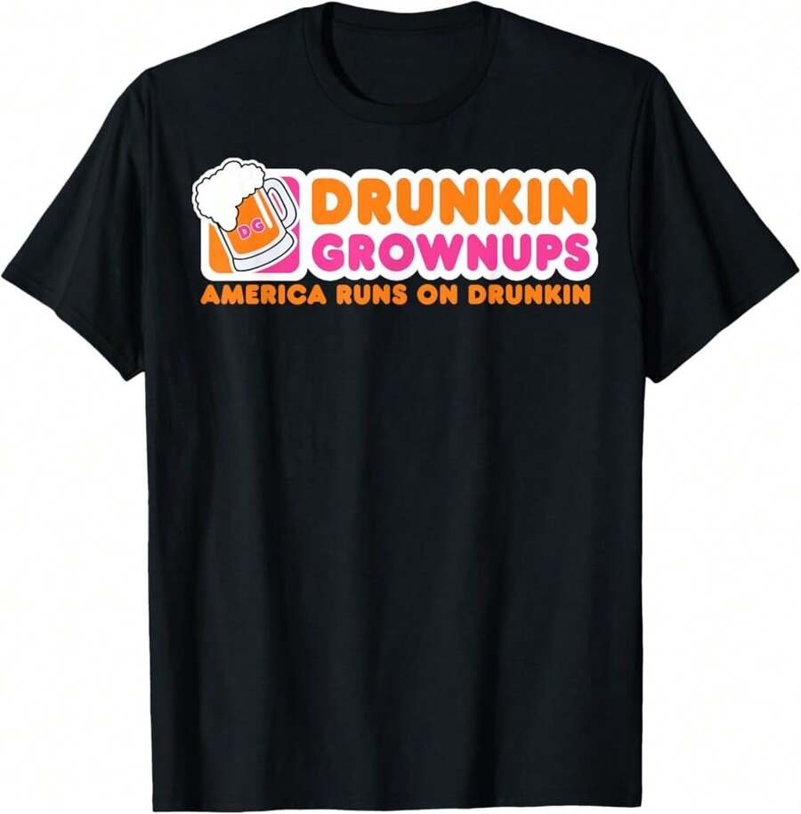 Drunkin Grownups Adult Party Sarcastic Gift Drinking Casual Comfort T-Shirt - Black - View 1