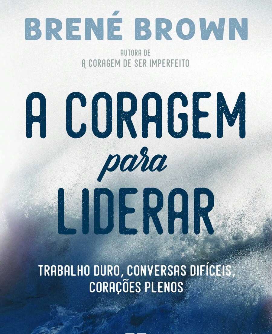 A coragem para liderar - Livro único - Visão 1