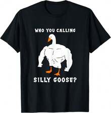 Who You Calling Silly Goose Funny Gym Meme Basic Cotton T-Shirt - Black - View 1
