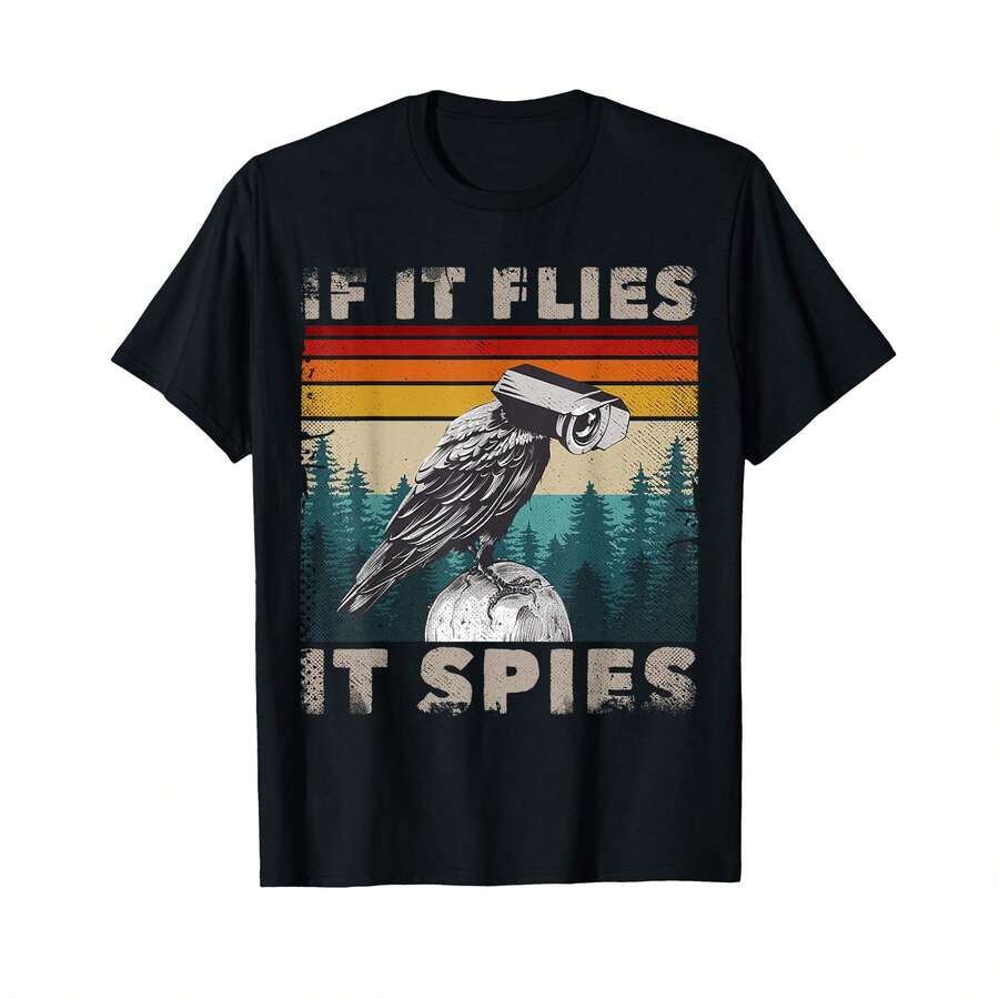 Birds Not Real Outfit Bird Cctv If It Flies It Spies T-Shirt, EX Valentine's Day Gifts - Black - View 1