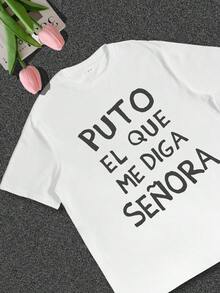 Puto el que me diga señora - Camiseta de algodón para mujer de verano para uso diario y casual en español - Blanco - Ver 4