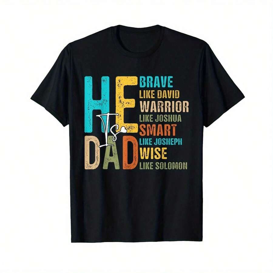 Hot Sold He Is Dad Brave Like David Dad Bible Verse Happy Fathers Day T-Shirt - Black - View 1
