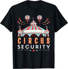 Circus Party Outfit Circus Security For Men And Women Casual Comfort T-Shirt - Black - View 1