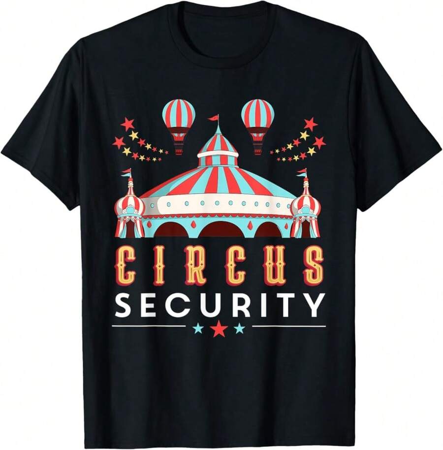 Circus Party Outfit Circus Security For Men And Women Casual Comfort T-Shirt - Black - View 1