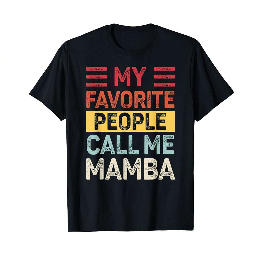 Mens Vintage My Favorite People Call Me Mamba Dad Life Fathers Da T-Shirt! MI Gifts For Wife - 黑色 - 查看 1