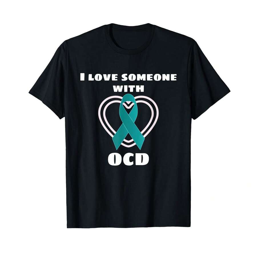 Ocd Awareness I Love Someone With Ocd T-Shirt@ CO Graduation Gifts - Black - View 1