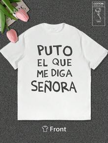 Puto el que me diga señora - Camiseta de algodón para mujer de verano para uso diario y casual en español - Blanco - Ver 1