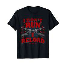 Womens Gun Shirts I Reload Shirt I Dont Run I Reload Us Flag T-Shirt: IN Gifts For Wife - Black - View 1