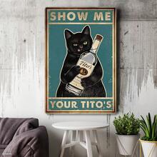 Vintage Show Me Your Tito's Black Cat Tin Sign Man Cave Sign Funny Bar Sign Bar Wall Decor 8x12 Inch - 綠色 - 查看 2
