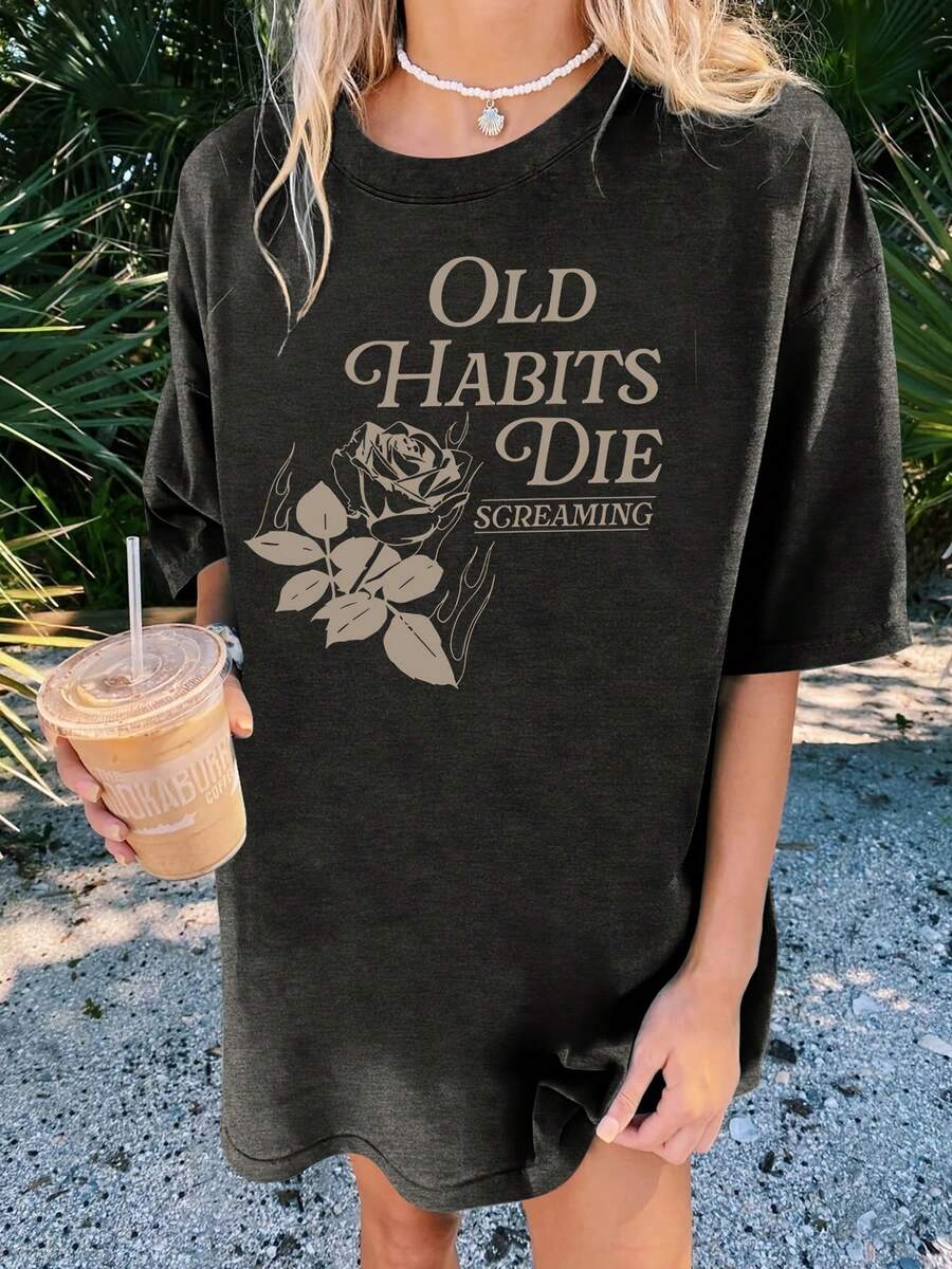 Women'S Casual Crew Neck T-Shirt With  Old Habits  Die Screaming  Slogan, Summer Short Sleeve Tee With High Stretch, Regular Length - Black - màu đen - Xem 1