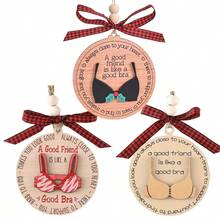 3styles Friendship Gifts For Women Friends, 'A Good Friend Is Like A Good Bra', Funny Double-Layer Wooden Ornaments, Birthday Gifts For Good Friends, Holiday Gifts, Home Decoration, Christmas Tree Decoration - Multicolor - View 11
