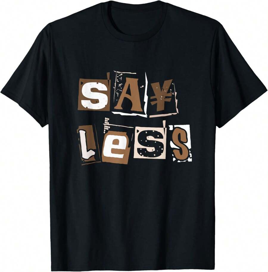 Camiseta Gráfica con Frase "Say Less" - 220g Algodón, Transpirable y Cómoda, Color Negro y Blanco, Estampado con Frase "Say Less", Uso Diario, Casual y Reuniones, Unisex para Hombres y Mujeres, Camiseta Unisex 220g, Camiseta Gráfica Say Less - Negro - Ver 1