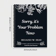End Of Life Planner And Journal: Emergency Binder For Letters To Loved Ones, Care Plans, Funeral Wishes, Wills, And Important Documents School Supplies,Back To School