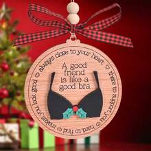 3styles Friendship Gifts For Women Friends, 'A Good Friend Is Like A Good Bra', Funny Double-Layer Wooden Ornaments, Birthday Gifts For Good Friends, Holiday Gifts, Home Decoration, Christmas Tree Decoration - Multicolor - View 1