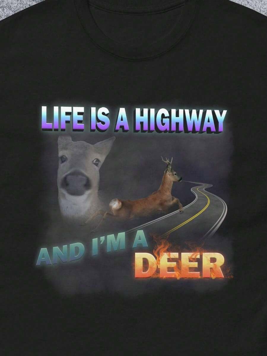 Men's 100% Cotton Short - Sleeve T - Shirt With A Funny Deer Motif And The Phrase "Life Is A Highway And I'm A Deer" In Colorful Prints, Round - Neck Design, Black, In A Casual Style, Suitable For Everyday Wear And Outdoor Activities. Includes Elements Like Funny Tshirts, Men Clothing, Graphic Tees Men, Vacation Outfits Men. Graphic Tees - Black - View 1