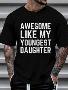 100% Cotton Awesome Like My Youngest Daughter Funny Vintage Father's Day T-Shirt Women's Men's Graphic Tee Causal Tops Fashion - 黑色 - 查看 1
