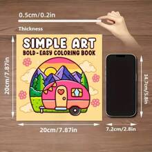 Arte simple: Libro para colorear para adultos y adolescentes, diseños audaces y sencillos, patrones minimalistas, perfecto para relajarse, 24 páginas dibujadas a mano para colorear, brindando una experiencia agradable de colorear, un regalo atento para amigos, familiares o seres queridos en vacaciones, cumpleaños u ocasiones especiales, vuelta al colegio, útiles escolares