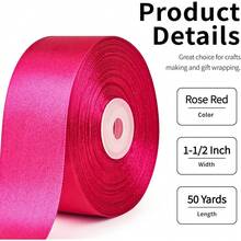 New 1-1/2 Inch Wide Rose Red Satin Ribbon, 50 Yards Solid Polyter Fabric Ribbon For Ros Making, Gift Wring, Uation, Wedding Drations, Crafts, Bows - 玫瑰紅 - View 2