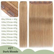 8-24in Natural 100% Remy Human Hair Extensions One Piece Clip In Weft Half Full Head 5CLIPS Seamless Easy To Install Black Brown Blonde Highlight - #27 Dark Blonde - View 3