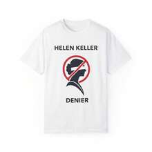 Statement Lettering Cotton Tee – "Helen Keller Denier" Casual Graphic Shirt - trắng - Xem 1