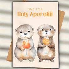 Otter Holy Aperoli Card, Aperol Spritz Card, Funny Card For Girlfriends And Friends With Cute Otter Motif, Best Friend Gift