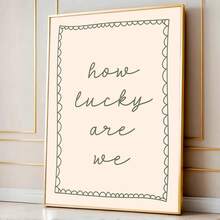 1 幅橄榄绿色无框/带框艺术画《我们多么幸运》墙面艺术海报帆布印刷简约每日提醒励志语录心理健康画，适用于宿舍、客厅、卧室、现代家居装饰