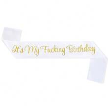 1pc It's My Birthday Ribbon Sash For Women And Men, Funny Prank Gift For 16th 18th 21st 22nd 30th 50th 60th 70th 80th 90th Birthday Parties Funny Birthday Party Straps Suitable For Any Age,Christmas