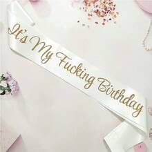 1pc It's My Birthday Ribbon Sash For Women And Men, Funny Prank Gift For 16th 18th 21st 22nd 30th 50th 60th 70th 80th 90th Birthday Parties Funny Birthday Party Straps Suitable For Any Age,Christmas