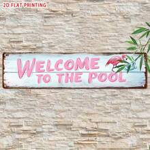 1 pieza Letrero metálico vintage plano 2D "Bienvenido a la piscina", decoración del hogar, señal de calle novedosa, decoración de pared de habitación, restaurante, bar, cafetería, garaje, casa de campo, 10.16 x 40.64 cm, ideal para Navidad