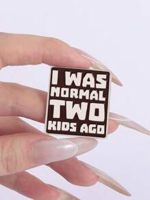 Insignia humorística "Yo era normal antes de tener dos hijos", un accesorio perfecto para aliviar el estrés de las mamás, un divertido accesorio de paternidad para reírse a diario