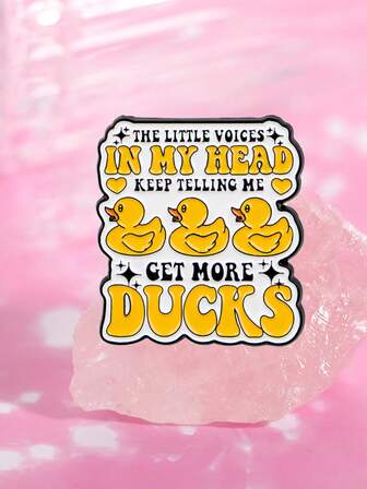 1PC Funny Duck Quotes Enamel Pins Cartoon Kid's Brooches Lapel Pins Badge On Backpack Costume Accessories Animal Jewelry Gift