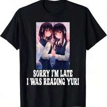Sorry I'm Late I Was Reading Yuri Lesbian Anime Weeb Otaku T-Shirt Tee Summer - 黑色 - 查看 1