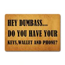 Fun Rubber Doormats - "Hey Fool, Do You Have Your Keys? Wallet? Cell Phone?" - Non-Slip Outdoor Entrance Floor Mats For Front Porch Decor, Durable, Foyer Decor | Bold Text Doormats | Non-Slip Backing, Outdoor Doormats
