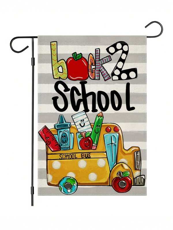 1pc Back To School Garden Flag - Double Sided Thick Waterproof Outdoor Decoration, 12x18 Inches, Durable Linen Material, Very Suitable For Outdoor Courtyard Decoration, Porch, Yard, Backyard Decoration | Festival Flag Design | Waterproof Flag, Outdoor Garden Flag | Back To School Season Decoration, Excluding Flagpoles