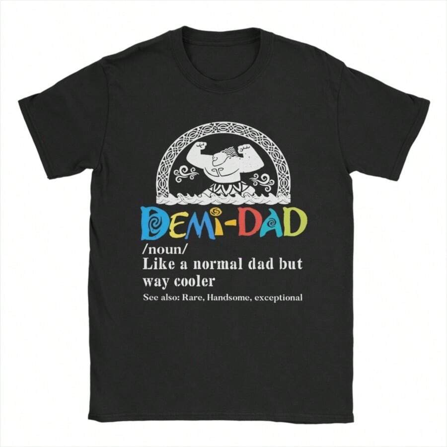 COOL SUMMER Funny Moanas Maui Stronge T Shirts Men Cotton Vintage T-Shirt Crew Neck Just An Ordinary Demi Dad Tees Short Sleeve Clothing Gift - 黑色 - 查看 1