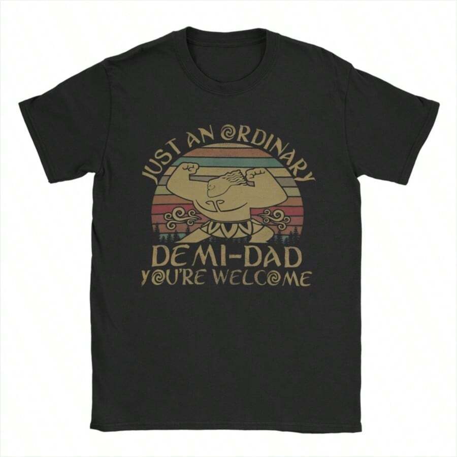 COOL SUMMER Funny Moanas Maui Stronge T Shirts Men Cotton Vintage T-Shirt Crew Neck Just An Ordinary Demi Dad Tees Short Sleeve Clothing Gift - màu đen - Xem 1